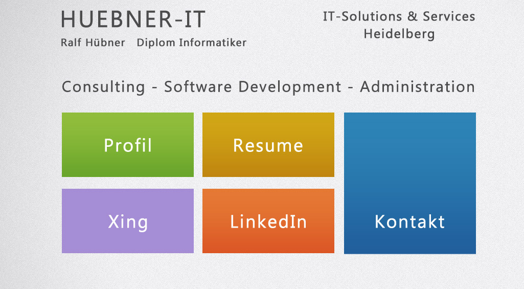 HuebnerIT Solutions & Services Heidelberg - Consulting - Software Development - Administration